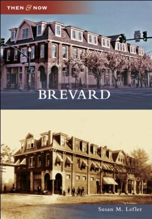 New Book Compares Brevard’s Past to Present Through Photographs ...