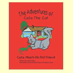 The Adventures of Cefa the Cat, Cefa Finds a Home by Cristine Caton