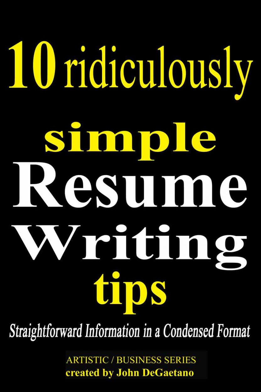 new-condensed-version-of-how-to-write-a-great-resume-help-for-job