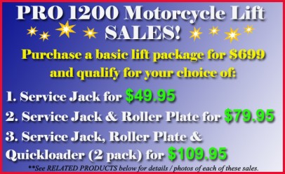 PRO 1200 Motorcycle Lift Sales include Discounted Service Jack, Roller ...