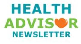 Health Advisor newsletter helps readers tune into the health care ...