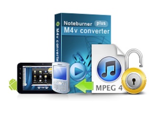 noteburner m4v converter plus review
