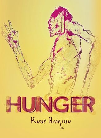 Hunger by Knut Hamsun