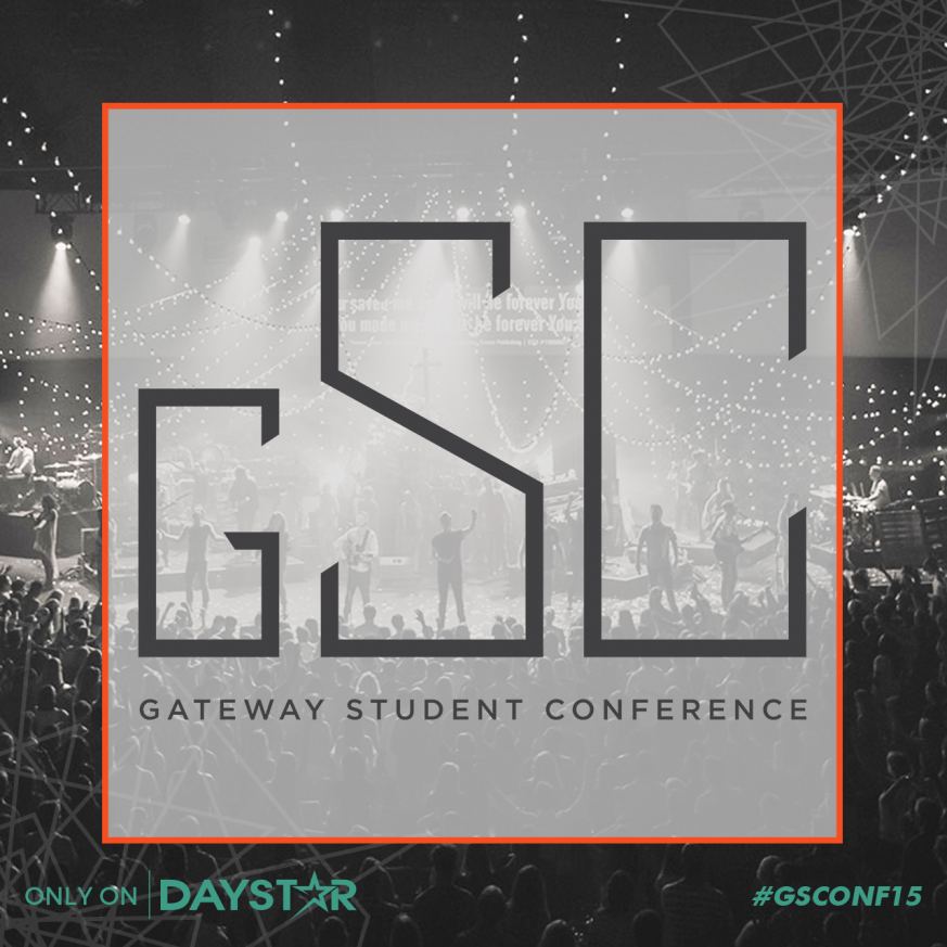 Daystar Set to Air the Gateway Student Conference Live from Gateway