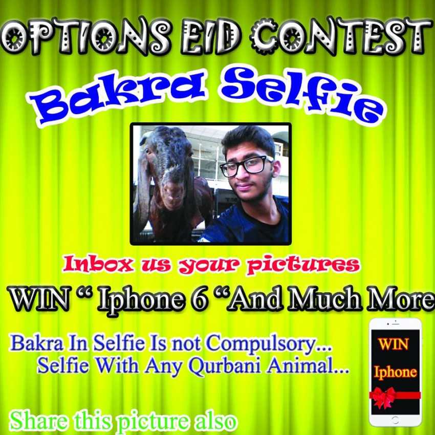 Options Bakra Eid Selfie Contest and the First Prize of 