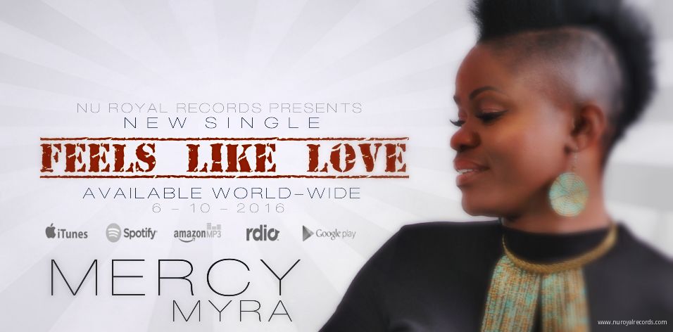 Mercy Myra Preps For Tour With New Single -- Nu Royal Records | PRLog