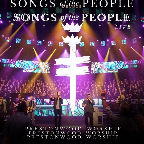 Integrity Music Announces Sept. 23 Release for New Prestonwood Worship ...