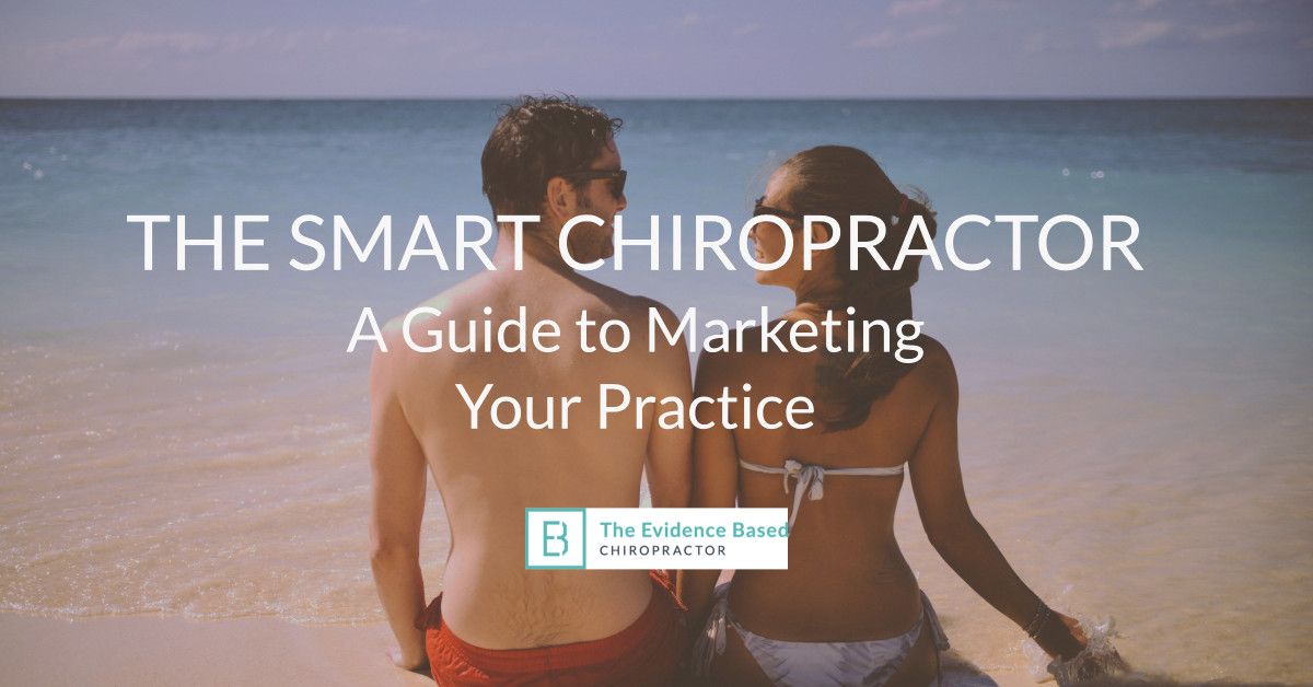 Dr Jeff Langmaid From The Evidence Based Chiropractor Announces Chiropractic Marketing Ideas 