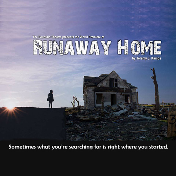 Runaway Home at Fountain Theatre -- Fountain Theatre | PRLog