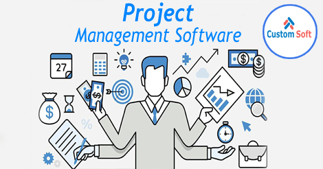 CustomSoft introduced best Software for Project Management ...