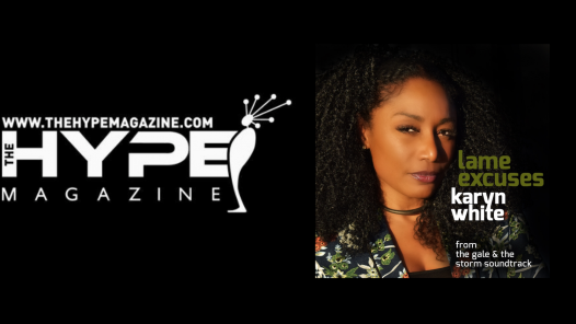 Two Time Grammy Nominee Karyn White Featured in The Hype Magazine (#1