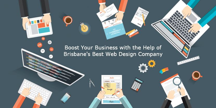 Boost Your Business with the Help of Brisbane's Best Web Design Company