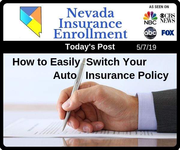 Nevada Insurance Enrollment Explains How Switching Auto Insurance