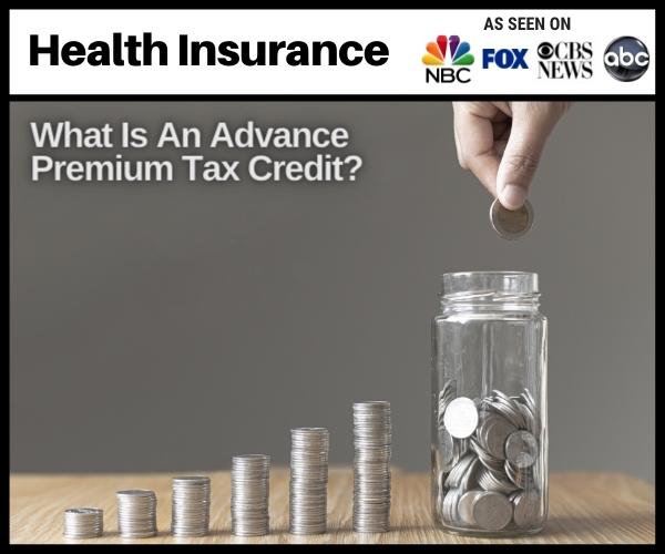 What Is An Advance Premium Tax Credit Nevada Insurance Enrollment Prlog